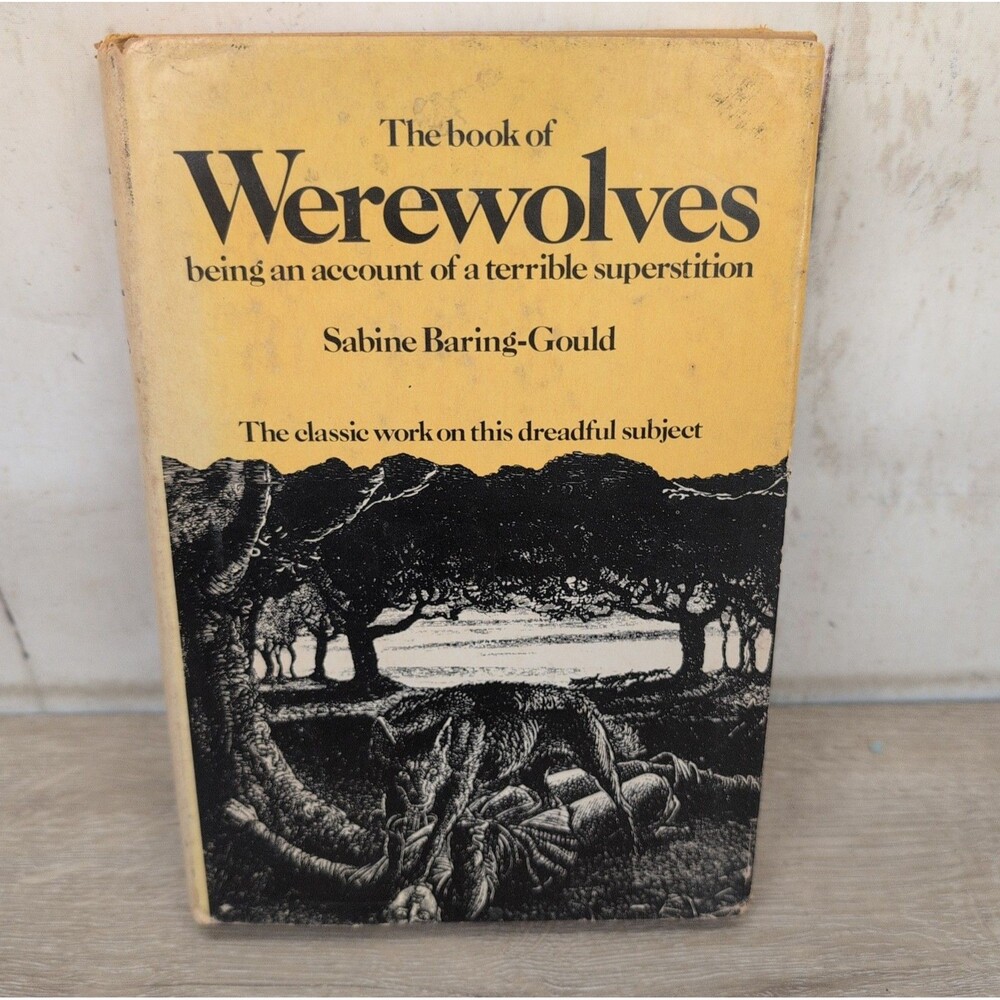 The Book of Werewolves - Sabine Baring-Gould (1973, Hardcover) Vintage, HCDJ